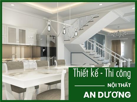 Thiết Kế Và Thi Công Nội Thất Tại An Dương – Chất Lượng Từ Tâm, Đẹp Đến Từng Chi Tiết
