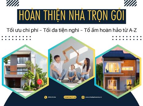 Hoàn thiện nhà trọn gói là gì ? Gồm những hạng mục nào?