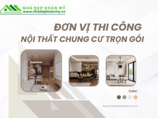 Đơn vị thi công nội thất chung cư tại Hải Phòng uy tín – Thiết kế đẹp, thi công đúng tiến độ